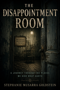 The Disappointment Room